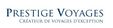 Agence Sp�cialis�e sur les Voyages de Luxe  Prestige Voyages